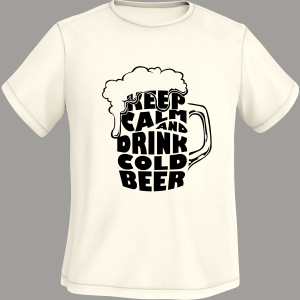 Keep Calm Drink Cold Beer