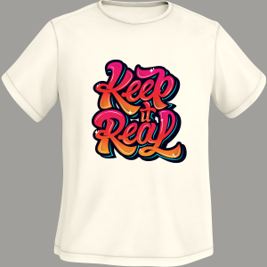 Keep It Real