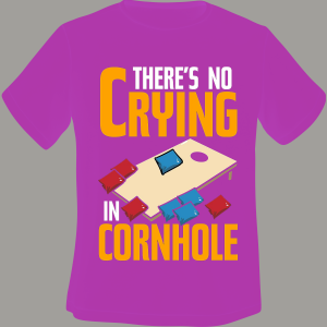 There's No Crying In Cornhole
